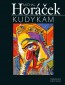 Horáčkův KUDYKAM má knižní podobu – s ilustracemi Borise Jirků - slavnostní představení