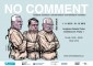 Výstava NO COMMENT uvádí české a slovenské novinářské karikatury, které se zúčastnily soutěže Novinářská cena 2011