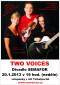 Two Voices pokřtí videoklip v divadle Semafor!