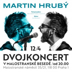 Martin Hrubý - Dvojkoncert v Malostranské besedě
