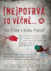 The Probe vystoupí v klubu Potrvá